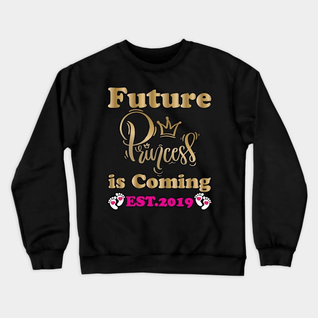 Future Princess is coming Crewneck Sweatshirt by Work Memes